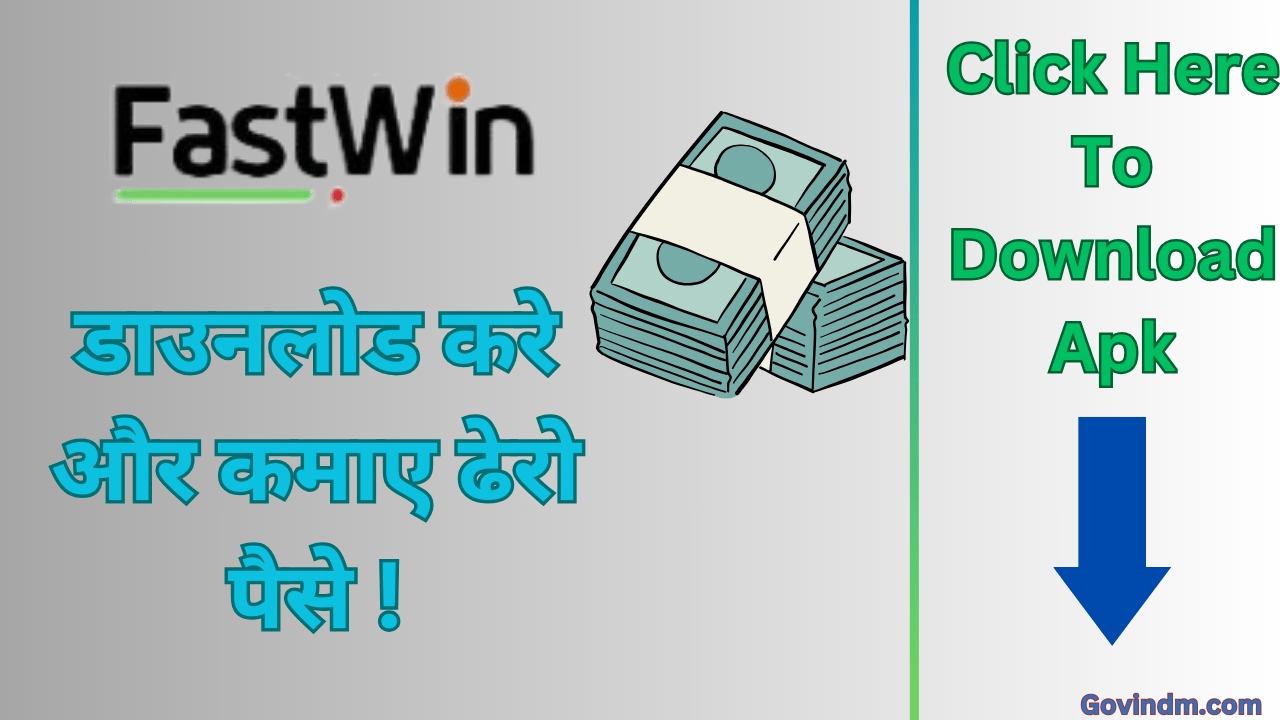 Fastwin App Download कैसे करे